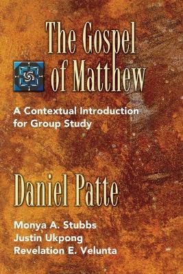 The Gospel of Matthew: A Contextual Introduction for Group Study book