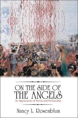 On the Side of the Angels by Nancy L. Rosenblum