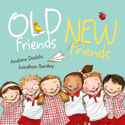 Old Friends, New Friends by Andrew Daddo