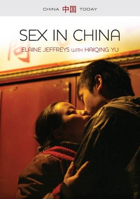 Sex in China by Elaine Jeffreys