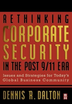 Rethinking Corporate Security in the Post-9/11 Era book