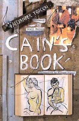 Cain's Book by Alexander Trocchi