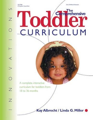 Innovations: Comprehensive Toddler Curriculum book