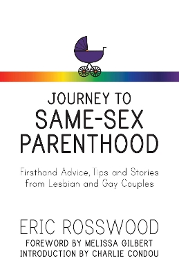 Journey to Same-Sex Parenthood book