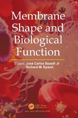 Membrane Shape and Biological Function book