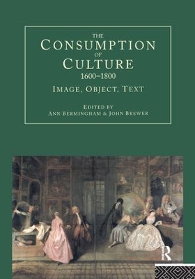 Consumption of Culture 1600-1800 book