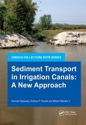 Sediment Transport in Irrigation Canals: A New Approach book