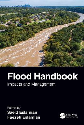 Flood Handbook: Impacts and Management book