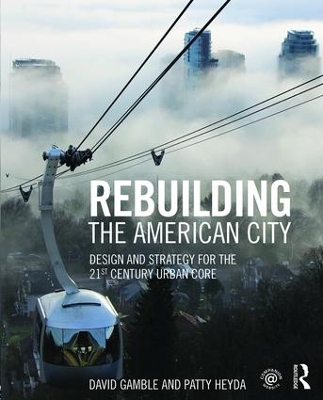 Rebuilding the American City book
