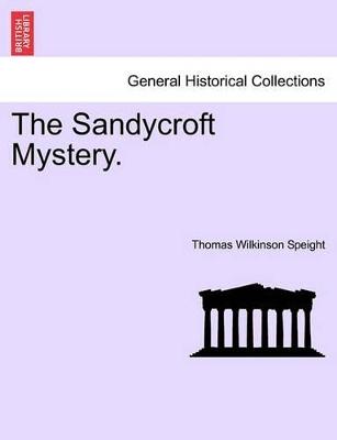 The Sandycroft Mystery. book