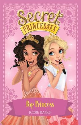 Secret Princesses: Pop Princess book