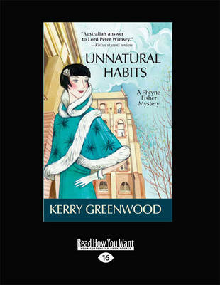 Unnatural Habits by Kerry Greenwood