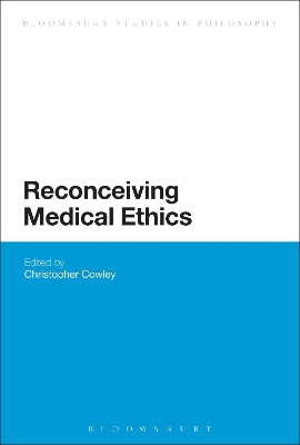 Reconceiving Medical Ethics book
