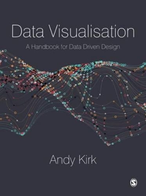 Data Visualisation by Andy Kirk