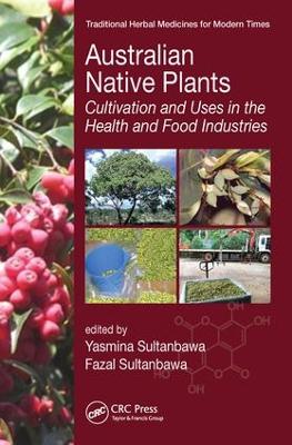 Australian Native Plants by Yasmina Sultanbawa