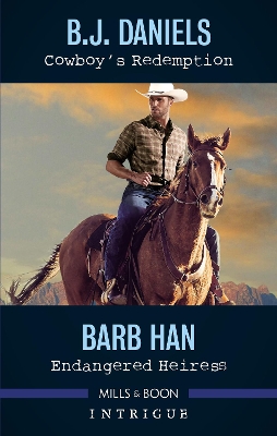 Cowboy's Redemption/Endangered Heiress by Barb Han