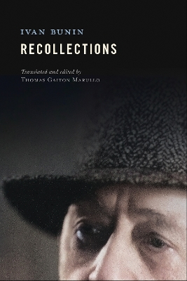 Recollections by Ivan Bunin