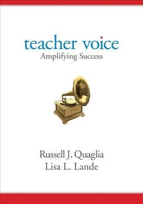 Teacher Voice by Russell J. Quaglia
