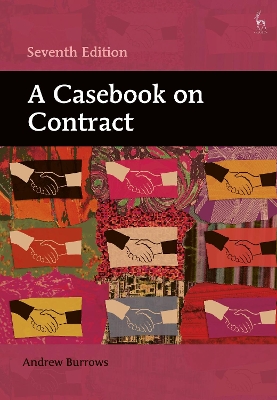 A A Casebook on Contract by Andrew Burrows