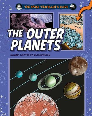 The Space Traveller's Guide: The Outer Planets book