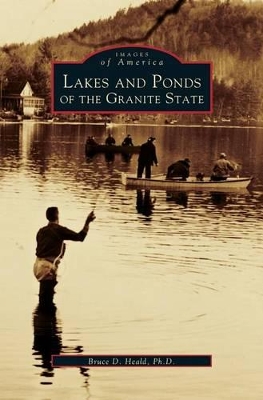 Lakes and Ponds of the Granite State book