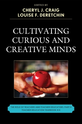 Cultivating Curious and Creative Minds book
