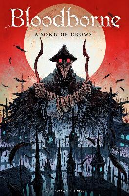 Bloodborne: A Song of Crows by Ales Kot