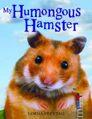 My Humongous Hamster book