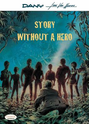 Story Without A Hero book