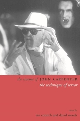 The Cinema of John Carpenter by Ian Conrich