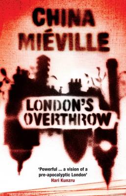 London's Overthrow by China Mieville
