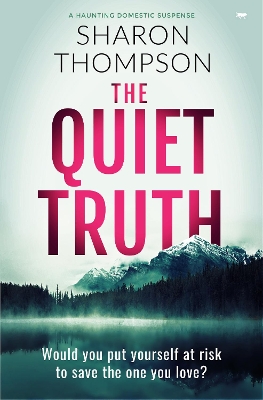 The Quiet Truth book