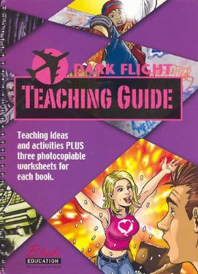Dark Flight: Teaching Guide book