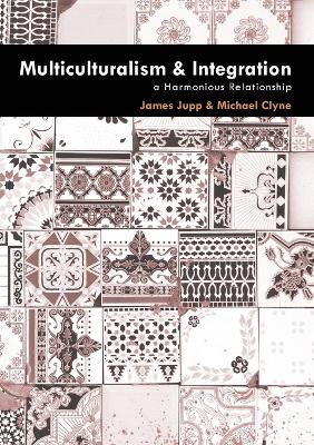 Multiculturalism and Integration book