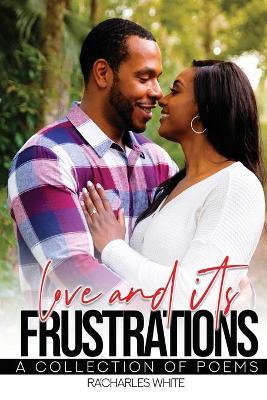 Love & Its Frustrations book