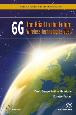 6G: The Road to the Future Wireless Technologies 2030 book