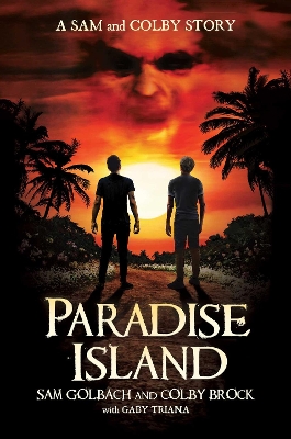 Paradise Island: A Sam and Colby Story book