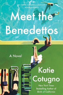 Meet the Benedettos by Katie Cotugno