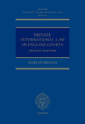 Private International Law in English Courts by Adrian Briggs