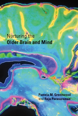 Nurturing the Older Brain and Mind book