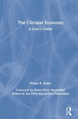 The Circular Economy: A User's Guide book
