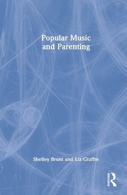 Popular Music and Parenting book