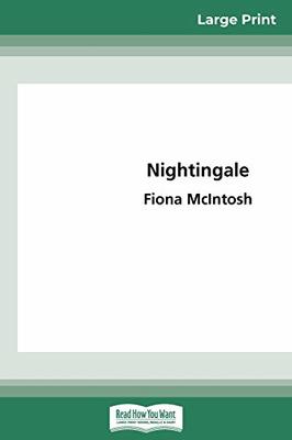 Nightingale (16pt Large Print Edition) by Fiona McIntosh