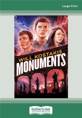 Monuments: Monuments Book 1 by Will Kostakis