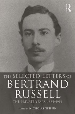 Selected Letters of Bertrand Russell by Nicholas Griffin