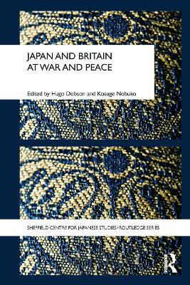 Japan and Britain at War and Peace book