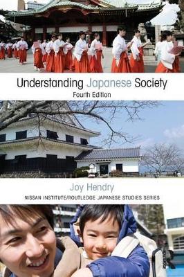 Understanding Japanese Society by Joy Hendry