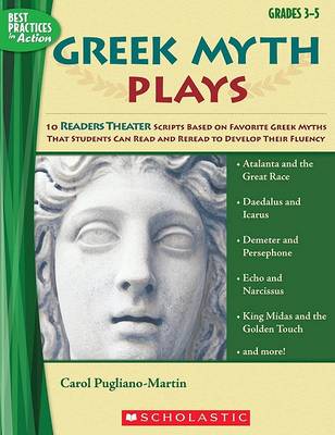 Greek Myth Plays, Grades 3-5 book