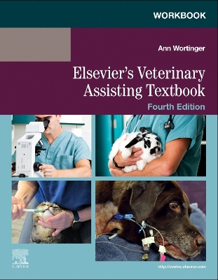 Workbook for Elsevier's Veterinary Assisting Textbook book