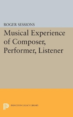 Musical Experience of Composer, Performer, Listener book